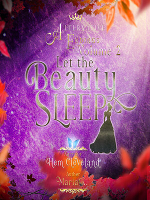 cover image of Alternative Endings--02--Let the Beauty Sleep